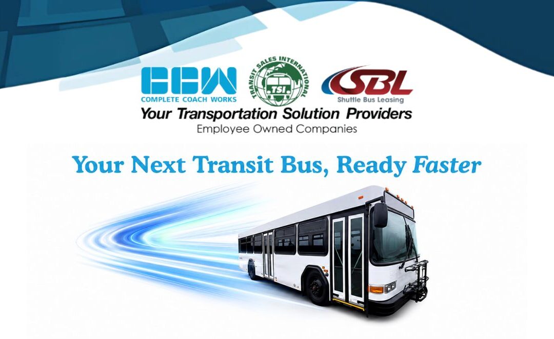 Your Next Transit Bus, Ready Faster